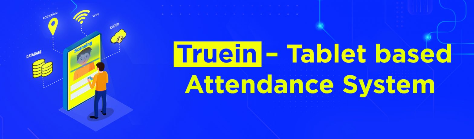 Featured blog post banner of tablet based attendance system