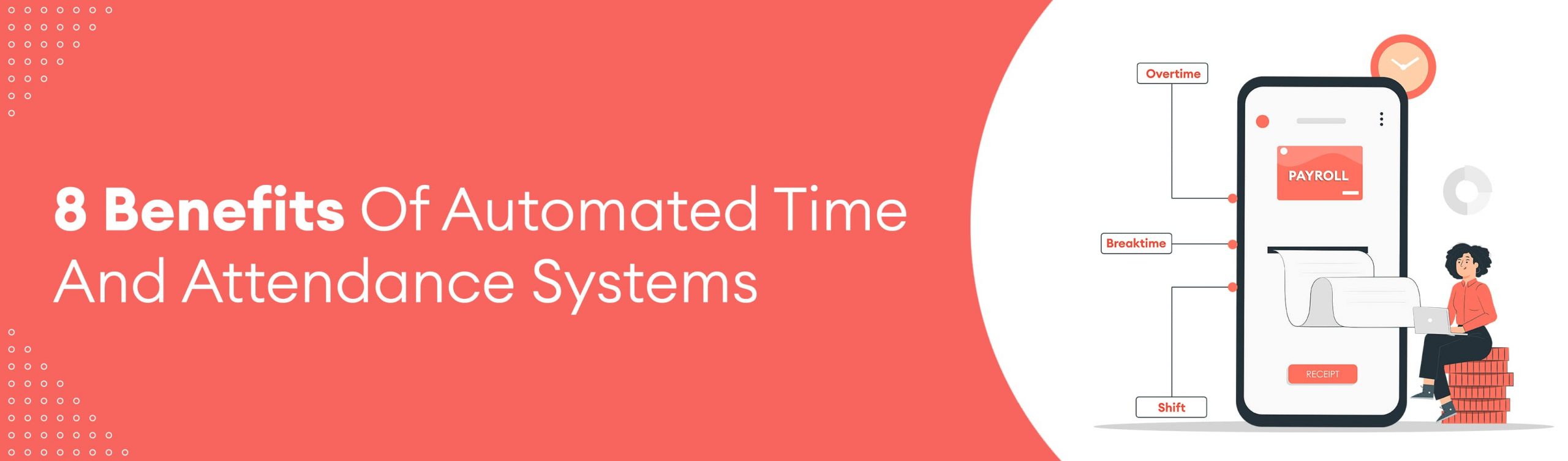 8 Benefits Of Automated Time And Attendance Systems