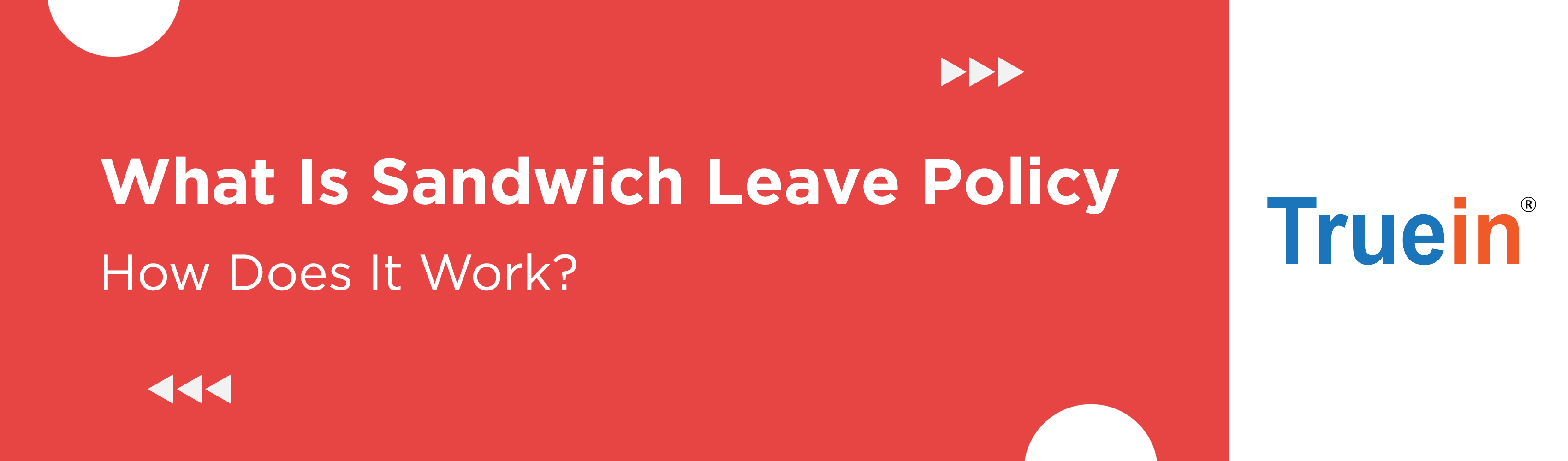 What Is Sandwich Leave Policy and How Does It Work?