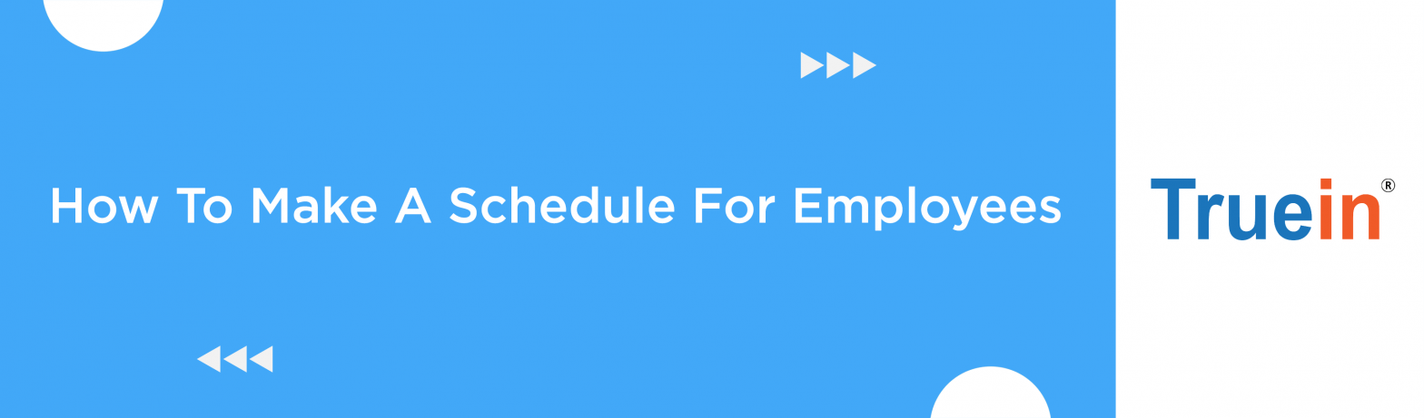 How To Make A Schedule For Employees