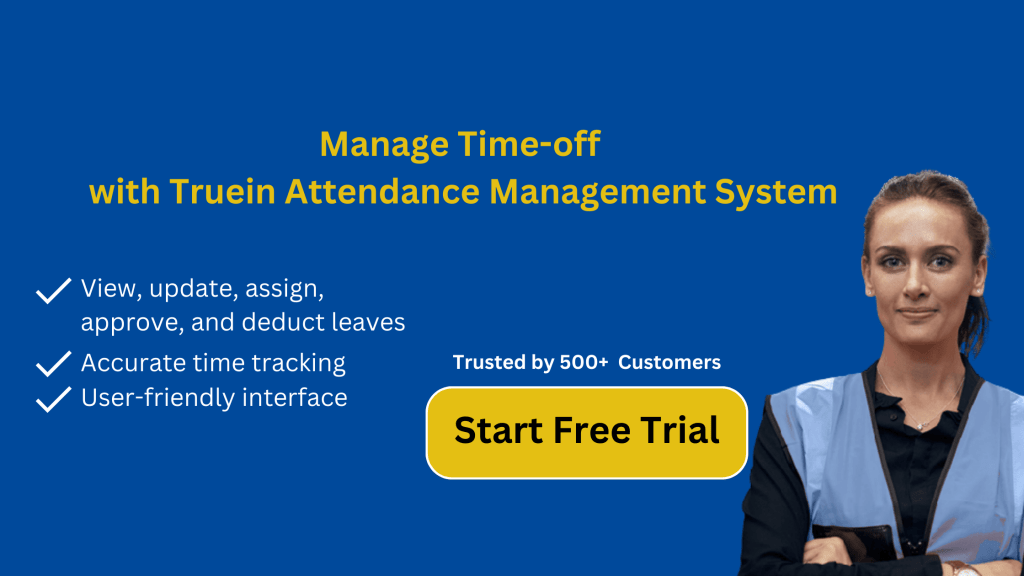 Time-off management with Truein