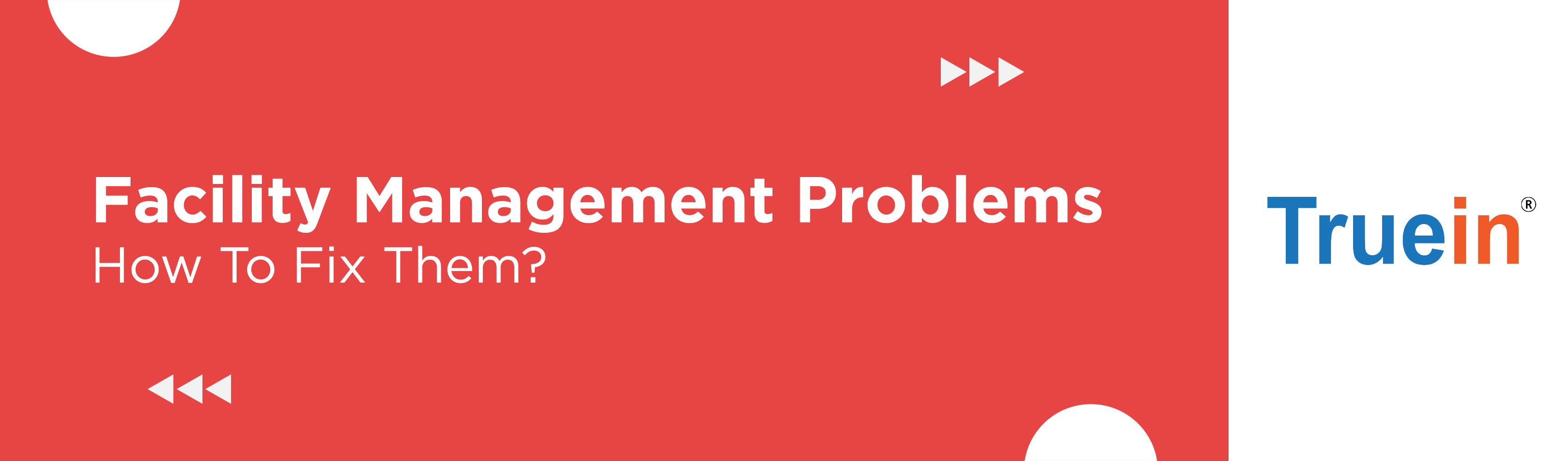 5 Facility Management Problems and How To Fix Them
