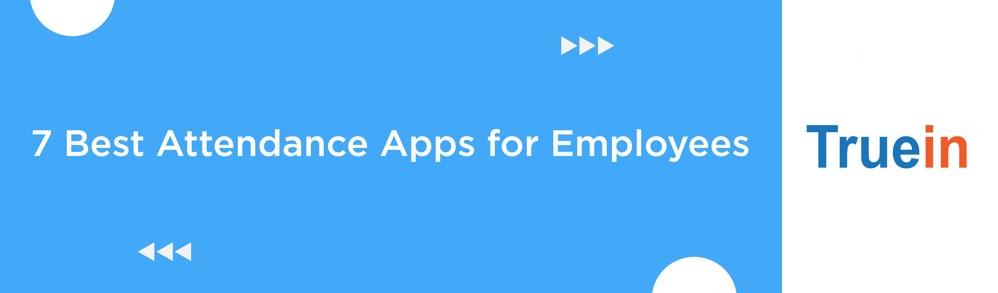 7 Best Attendance Apps for Employees