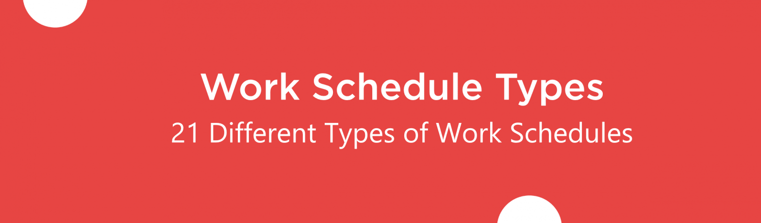Blog banner for blog - Work Schedule Types