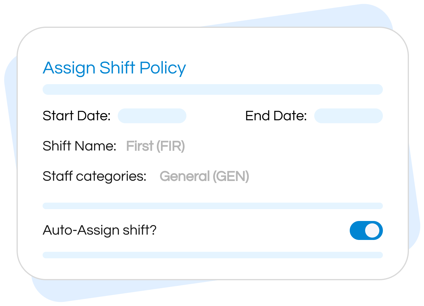 Assign Shift Policy